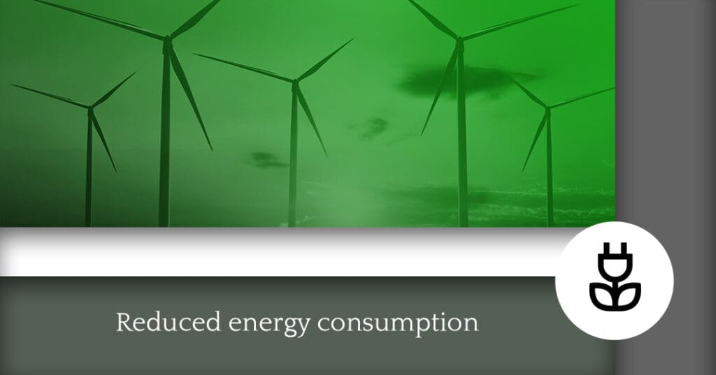 Slide that reads, "Reduced energy consumption."